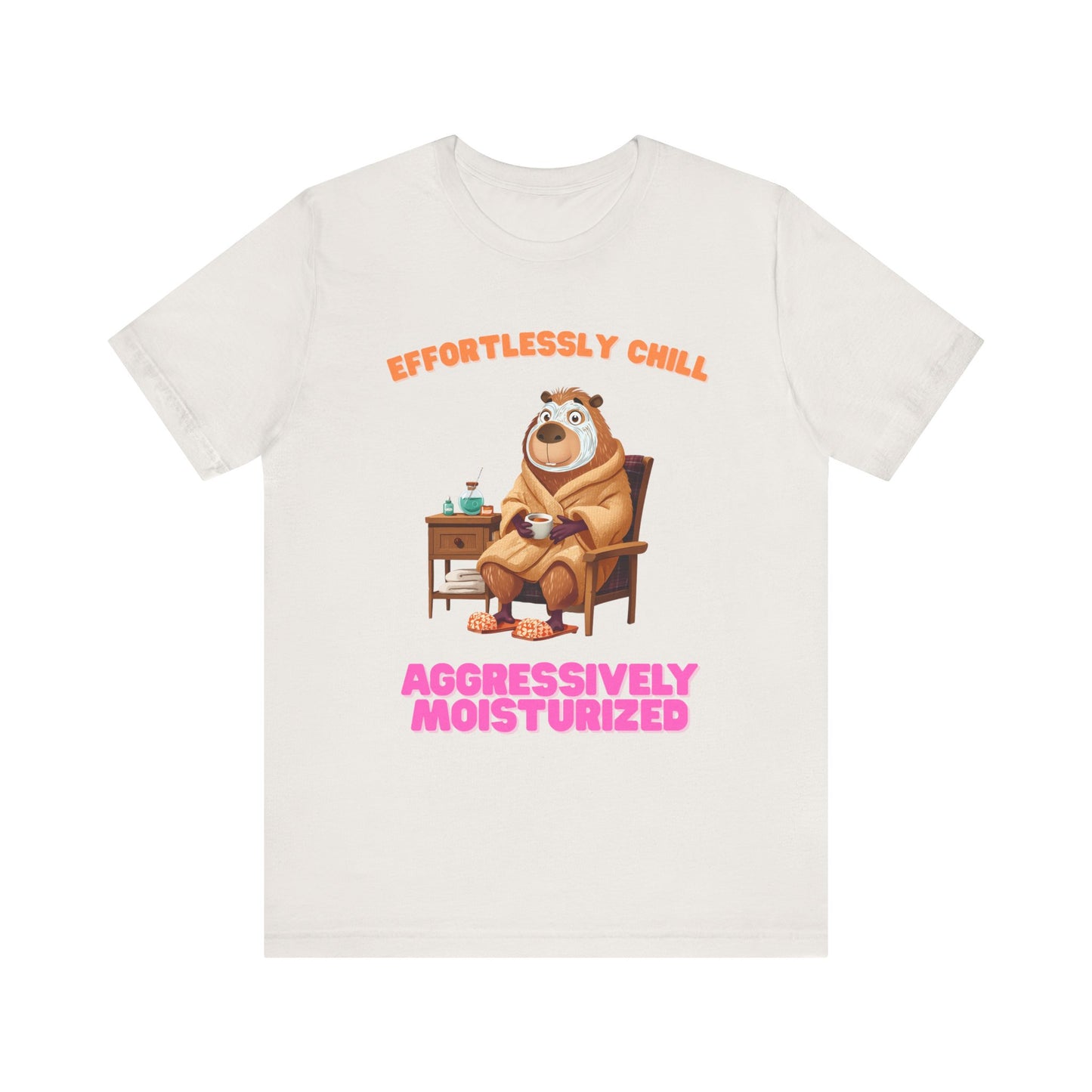 Chill and Moisturized Unisex T-Shirt