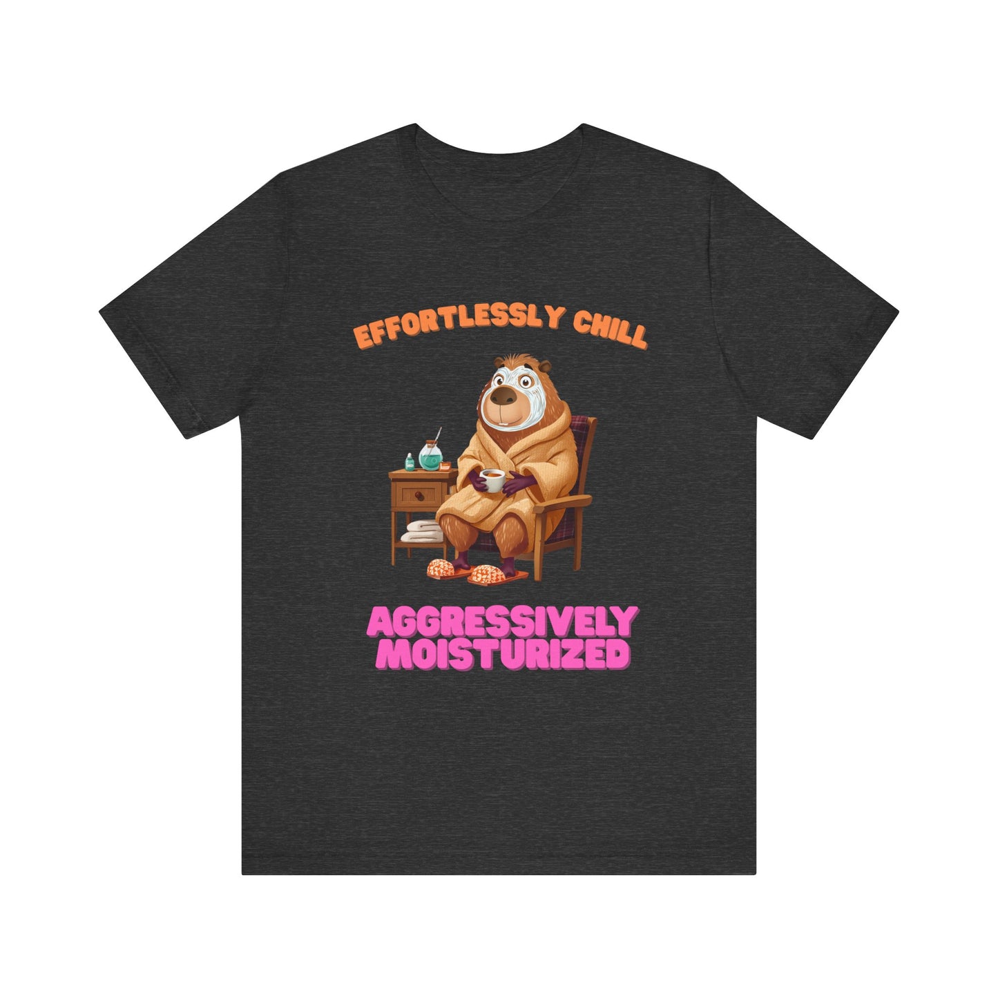 Chill and Moisturized Unisex T-Shirt