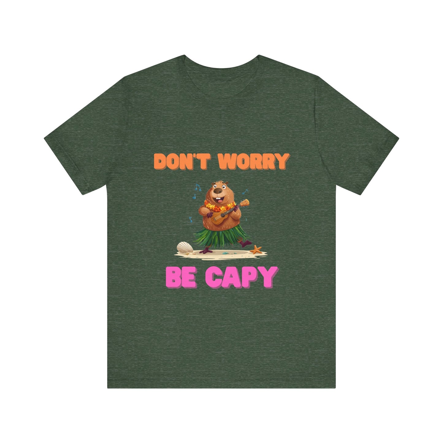 Dont Worry Be Capy Unisex T-Shirt